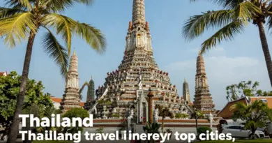 How to Plan Your Thailand Itinerary: Top Cities, Islands, and Must-See Attractions