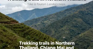 Trekking in Northern Thailand: Your Ultimate Guide to the Best Trails around Chiang Mai and Pai