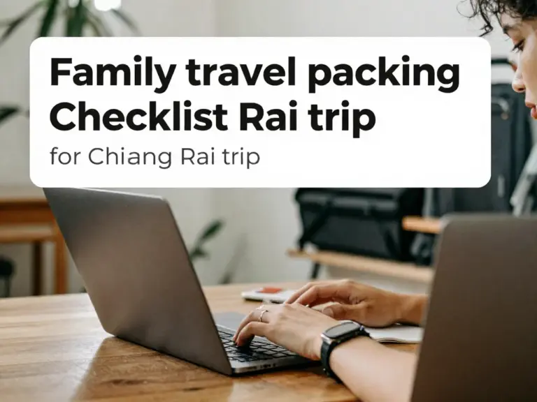 What to Pack for a Trip to Chiang Rai: The Ultimate Family Packing Checklist